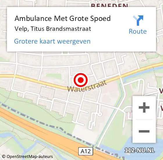 Locatie op kaart van de 112 melding: Ambulance Met Grote Spoed Naar Velp, Titus Brandsmastraat op 21 december 2021 17:22
