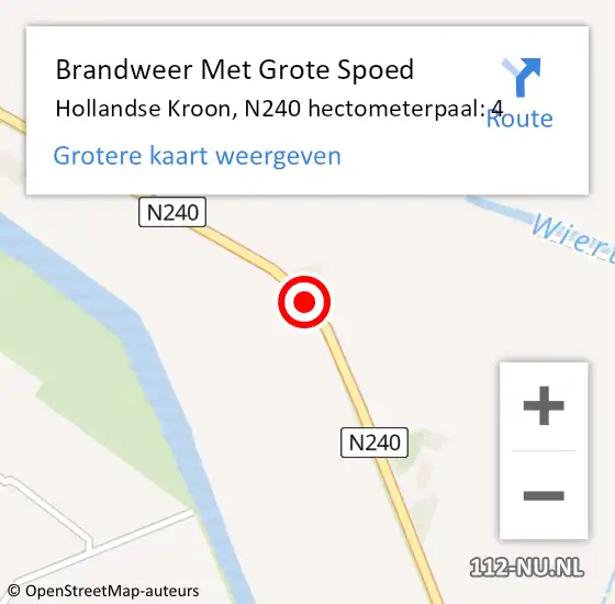 Locatie op kaart van de 112 melding: Brandweer Met Grote Spoed Naar Hollandse Kroon, N240 hectometerpaal: 4 op 22 december 2021 07:47