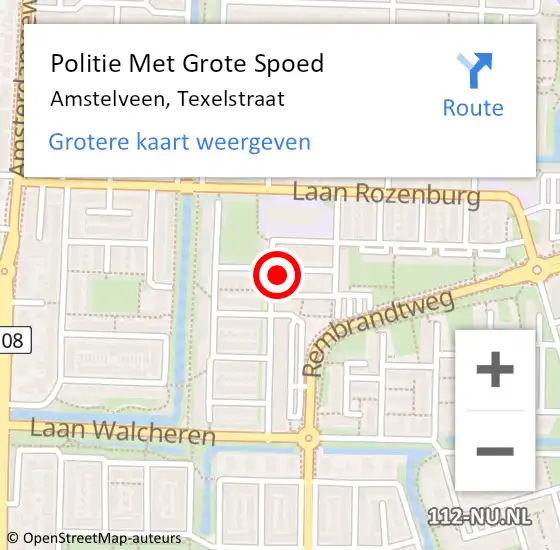 Locatie op kaart van de 112 melding: Politie Met Grote Spoed Naar Amstelveen, Texelstraat op 22 december 2021 10:50