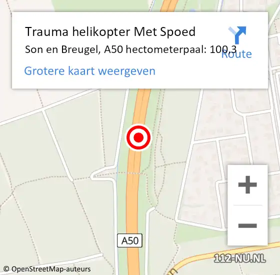 Locatie op kaart van de 112 melding: Trauma helikopter Met Spoed Naar Son en Breugel, A50 hectometerpaal: 100,3 op 22 december 2021 22:28