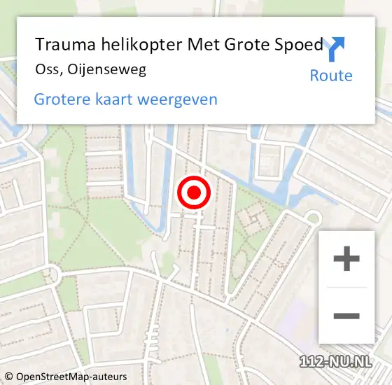 Locatie op kaart van de 112 melding: Trauma helikopter Met Grote Spoed Naar Oss, Oijenseweg op 24 december 2021 00:07