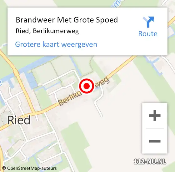 Locatie op kaart van de 112 melding: Brandweer Met Grote Spoed Naar Ried, Berlikumerweg op 24 december 2021 13:36