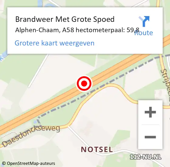 Locatie op kaart van de 112 melding: Brandweer Met Grote Spoed Naar Alphen-Chaam, A58 hectometerpaal: 59,8 op 24 december 2021 18:26