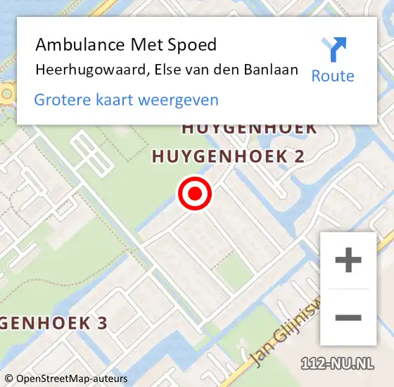 Locatie op kaart van de 112 melding: Ambulance Met Spoed Naar Heerhugowaard, Else van den Banlaan op 25 december 2021 05:07