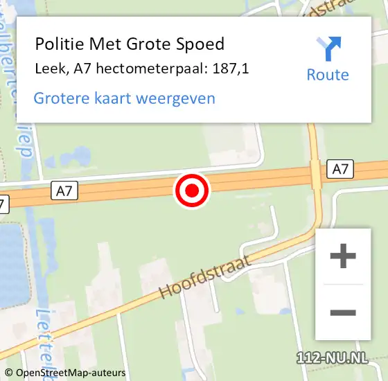 Locatie op kaart van de 112 melding: Politie Met Grote Spoed Naar Leek, A7 hectometerpaal: 187,1 op 25 december 2021 11:44