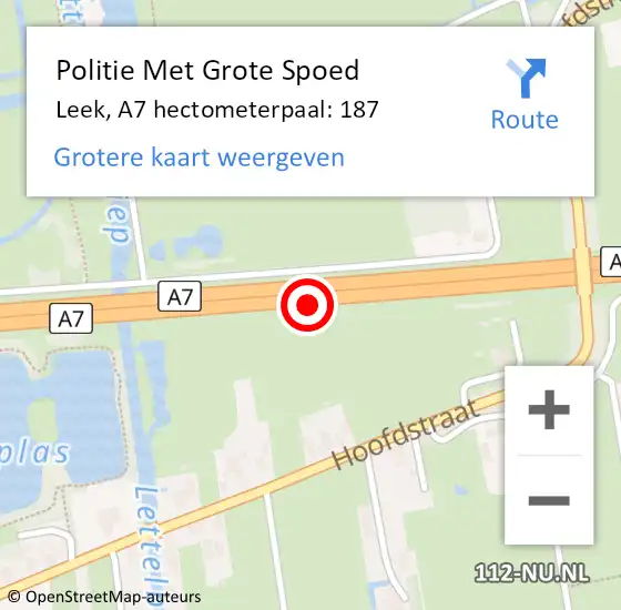 Locatie op kaart van de 112 melding: Politie Met Grote Spoed Naar Leek, A7 hectometerpaal: 187 op 25 december 2021 11:45