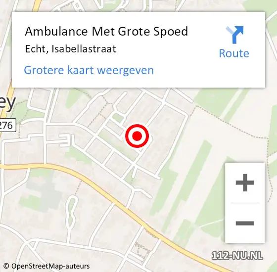 Locatie op kaart van de 112 melding: Ambulance Met Grote Spoed Naar Echt, Isabellastraat op 25 december 2021 17:32