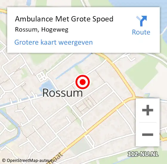 Locatie op kaart van de 112 melding: Ambulance Met Grote Spoed Naar Rossum, Hogeweg op 27 december 2021 09:53