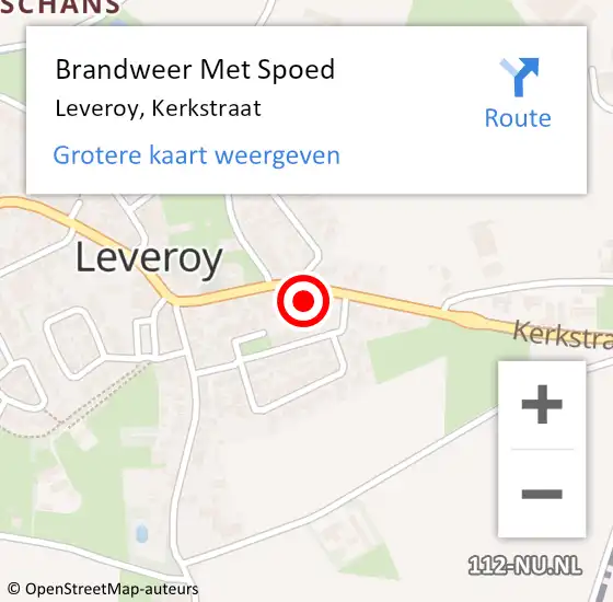 Locatie op kaart van de 112 melding: Brandweer Met Spoed Naar Leveroy, Kerkstraat op 28 december 2021 12:46