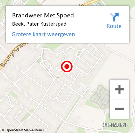 Locatie op kaart van de 112 melding: Brandweer Met Spoed Naar Beek, Pater Kusterspad op 30 december 2021 13:50