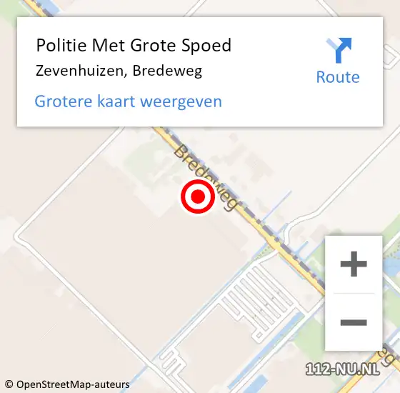 Locatie op kaart van de 112 melding: Politie Met Grote Spoed Naar Zevenhuizen, Bredeweg op 30 december 2021 22:59