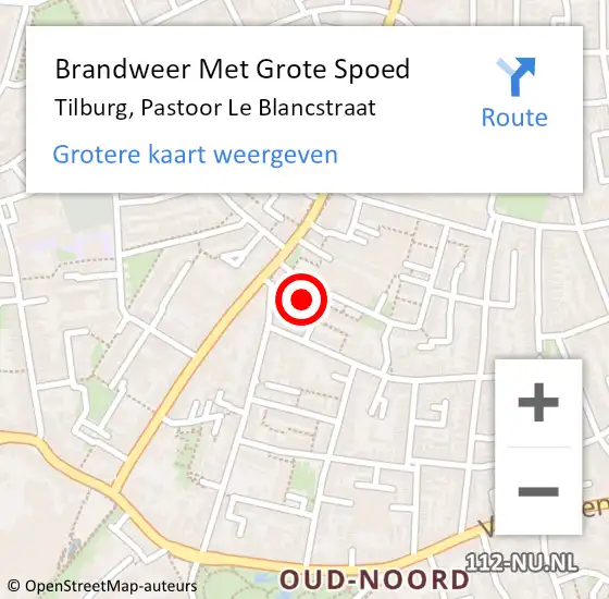 Locatie op kaart van de 112 melding: Brandweer Met Grote Spoed Naar Tilburg, Pastoor Le Blancstraat op 30 december 2021 23:28