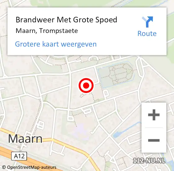 Locatie op kaart van de 112 melding: Brandweer Met Grote Spoed Naar Maarn, Trompstaete op 31 december 2021 14:59