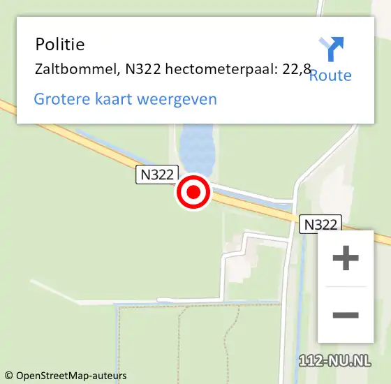 Locatie op kaart van de 112 melding: Politie Zaltbommel, N322 hectometerpaal: 22,8 op 31 december 2021 15:08