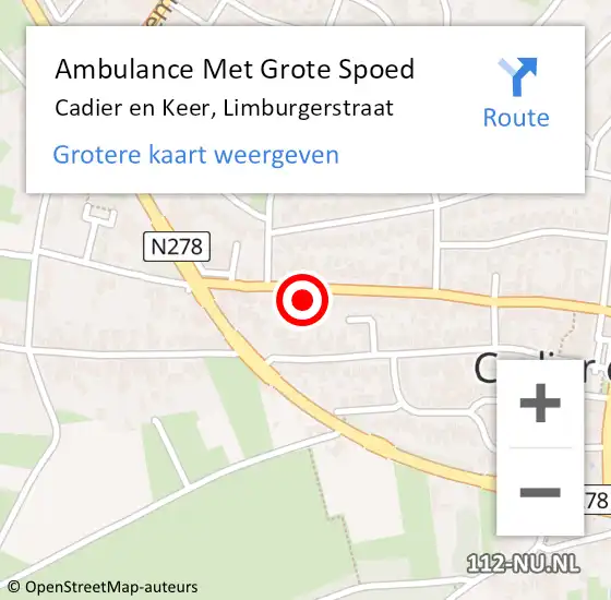 Locatie op kaart van de 112 melding: Ambulance Met Grote Spoed Naar Cadier en Keer, Limburgerstraat op 3 juli 2014 23:48