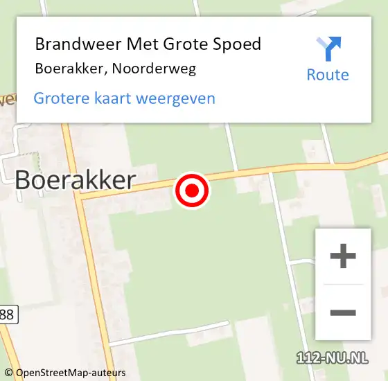 Locatie op kaart van de 112 melding: Brandweer Met Grote Spoed Naar Boerakker, Noorderweg op 1 januari 2022 00:33