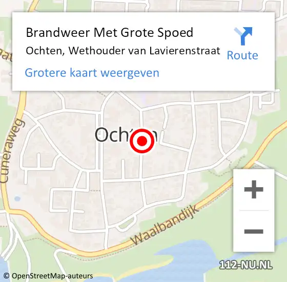 Locatie op kaart van de 112 melding: Brandweer Met Grote Spoed Naar Ochten, Wethouder van Lavierenstraat op 1 januari 2022 00:48