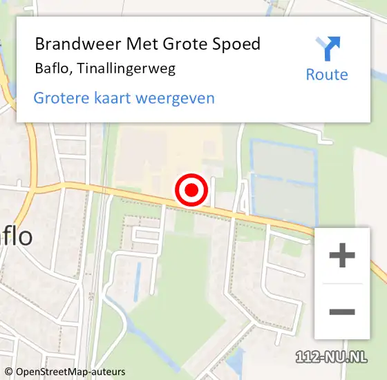 Locatie op kaart van de 112 melding: Brandweer Met Grote Spoed Naar Baflo, Tinallingerweg op 1 januari 2022 01:02