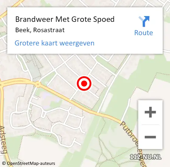 Locatie op kaart van de 112 melding: Brandweer Met Grote Spoed Naar Beek, Rosastraat op 1 januari 2022 04:43