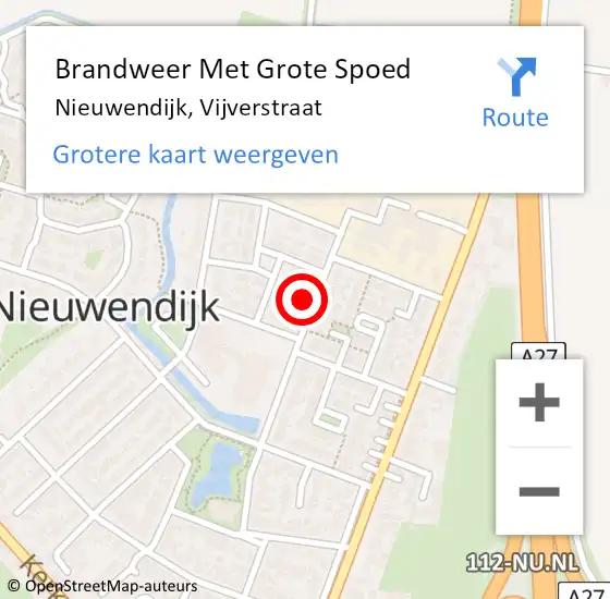 Locatie op kaart van de 112 melding: Brandweer Met Grote Spoed Naar Nieuwendijk, Vijverstraat op 1 januari 2022 06:06