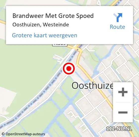 Locatie op kaart van de 112 melding: Brandweer Met Grote Spoed Naar Oosthuizen, Westeinde op 1 januari 2022 12:00