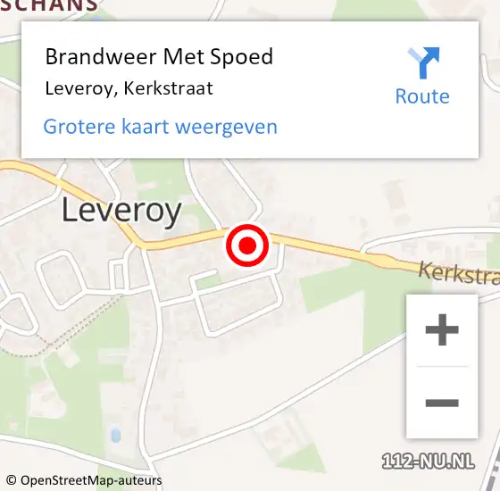 Locatie op kaart van de 112 melding: Brandweer Met Spoed Naar Leveroy, Kerkstraat op 1 januari 2022 20:48