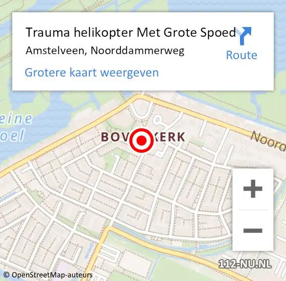 Locatie op kaart van de 112 melding: Trauma helikopter Met Grote Spoed Naar Amstelveen, Noorddammerweg op 3 januari 2022 00:09