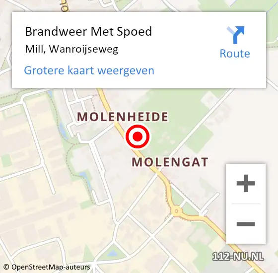 Locatie op kaart van de 112 melding: Brandweer Met Spoed Naar Mill, Wanroijseweg op 3 januari 2022 13:51