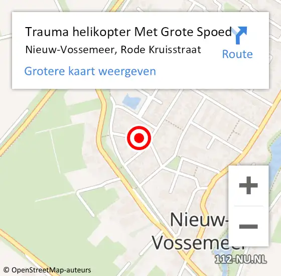 Locatie op kaart van de 112 melding: Trauma helikopter Met Grote Spoed Naar Nieuw-Vossemeer, Rode Kruisstraat op 4 januari 2022 12:34
