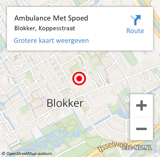 Locatie op kaart van de 112 melding: Ambulance Met Spoed Naar Blokker, Koppesstraat op 6 januari 2022 10:05