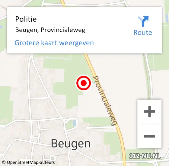 Locatie op kaart van de 112 melding: Politie Beugen, Provincialeweg op 7 januari 2022 22:31