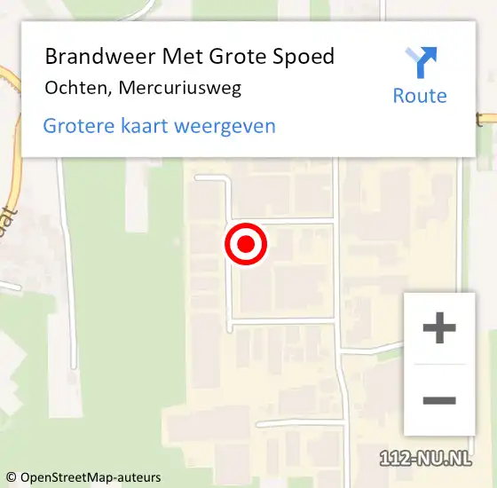 Locatie op kaart van de 112 melding: Brandweer Met Grote Spoed Naar Ochten, Mercuriusweg op 8 januari 2022 08:08