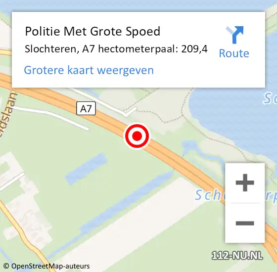 Locatie op kaart van de 112 melding: Politie Met Grote Spoed Naar Slochteren, A7 hectometerpaal: 209,4 op 8 januari 2022 09:13