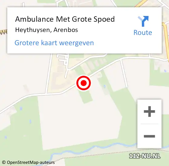 Locatie op kaart van de 112 melding: Ambulance Met Grote Spoed Naar Heythuysen, Arenbos op 8 januari 2022 13:27