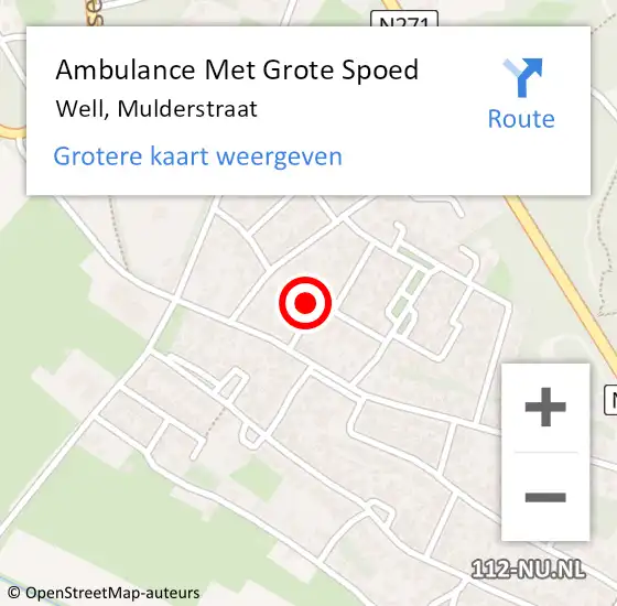 Locatie op kaart van de 112 melding: Ambulance Met Grote Spoed Naar Well, Mulderstraat op 4 juli 2014 17:54