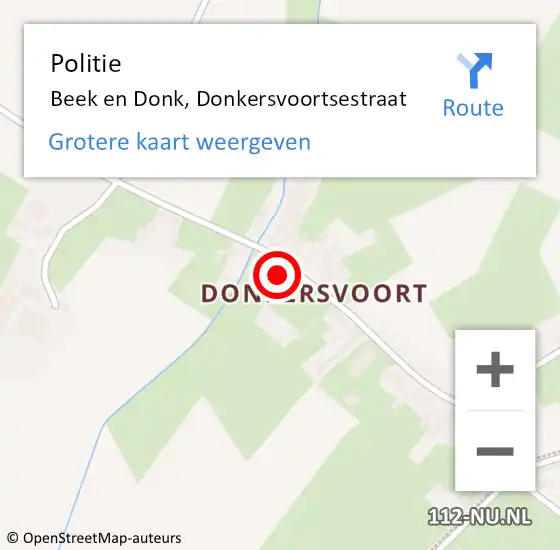 Locatie op kaart van de 112 melding: Politie Beek en Donk, Donkersvoortsestraat op 10 januari 2022 16:28