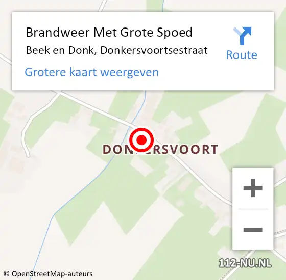 Locatie op kaart van de 112 melding: Brandweer Met Grote Spoed Naar Beek en Donk, Donkersvoortsestraat op 10 januari 2022 16:29