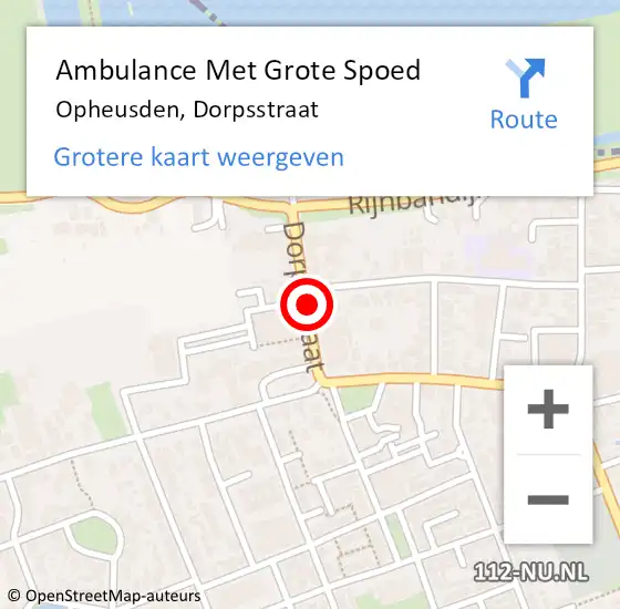 Locatie op kaart van de 112 melding: Ambulance Met Grote Spoed Naar Opheusden, Dorpsstraat op 10 januari 2022 22:03