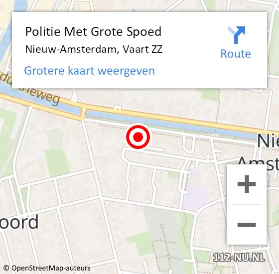 Locatie op kaart van de 112 melding: Politie Met Grote Spoed Naar Nieuw-Amsterdam, Vaart ZZ op 11 januari 2022 15:24