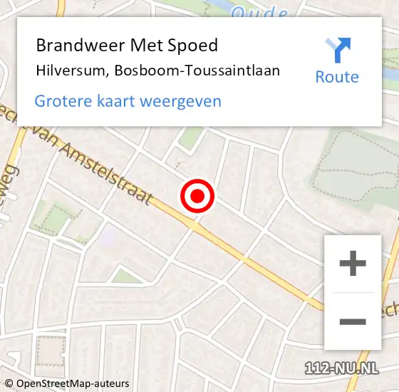 Locatie op kaart van de 112 melding: Brandweer Met Spoed Naar Hilversum, Bosboom-Toussaintlaan op 13 januari 2022 15:33