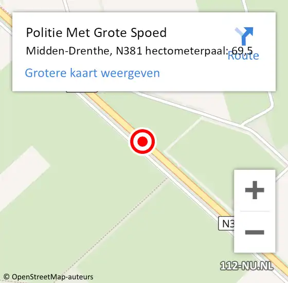 Locatie op kaart van de 112 melding: Politie Met Grote Spoed Naar Midden-Drenthe, N381 hectometerpaal: 69,5 op 14 januari 2022 13:22
