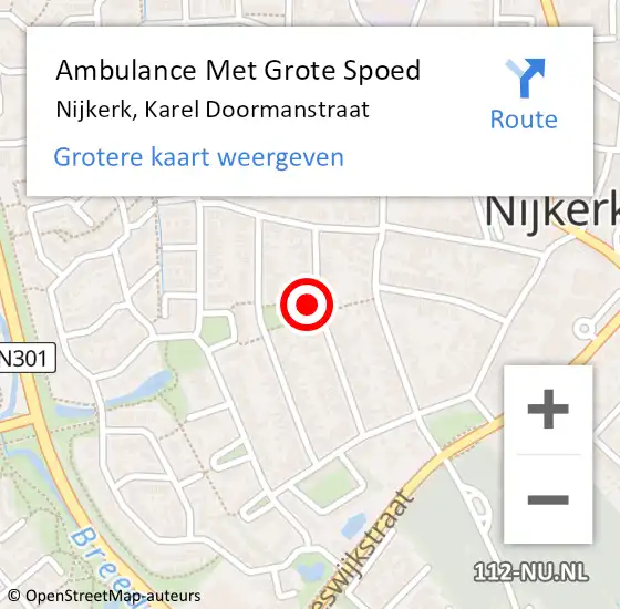 Locatie op kaart van de 112 melding: Ambulance Met Grote Spoed Naar Nijkerk, Karel Doormanstraat op 14 januari 2022 15:44