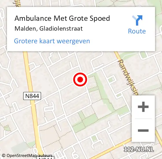 Locatie op kaart van de 112 melding: Ambulance Met Grote Spoed Naar Malden, Gladiolenstraat op 15 januari 2022 06:11