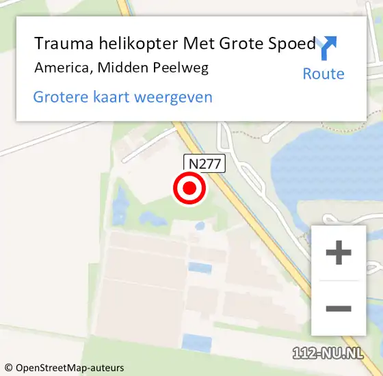 Locatie op kaart van de 112 melding: Trauma helikopter Met Grote Spoed Naar America, Midden Peelweg op 15 januari 2022 12:29