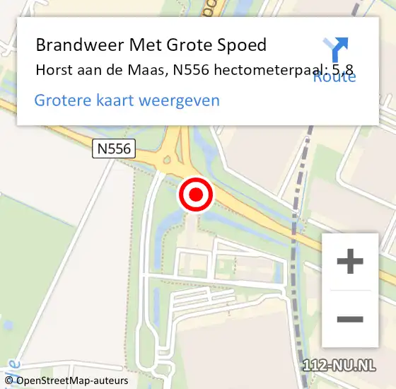 Locatie op kaart van de 112 melding: Brandweer Met Grote Spoed Naar Horst aan de Maas, N556 hectometerpaal: 5,8 op 15 januari 2022 14:33