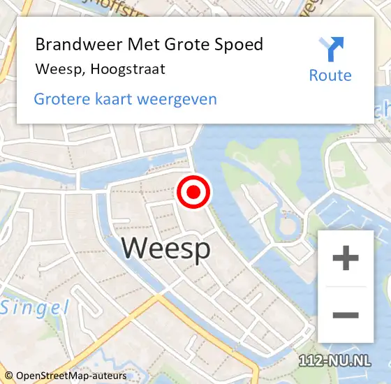 Locatie op kaart van de 112 melding: Brandweer Met Grote Spoed Naar Weesp, Hoogstraat op 15 januari 2022 14:46