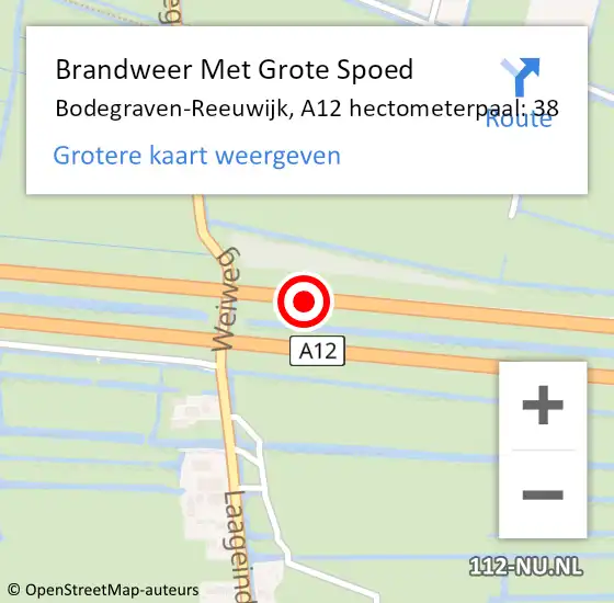 Locatie op kaart van de 112 melding: Brandweer Met Grote Spoed Naar Bodegraven-Reeuwijk, A12 hectometerpaal: 38 op 15 januari 2022 15:37