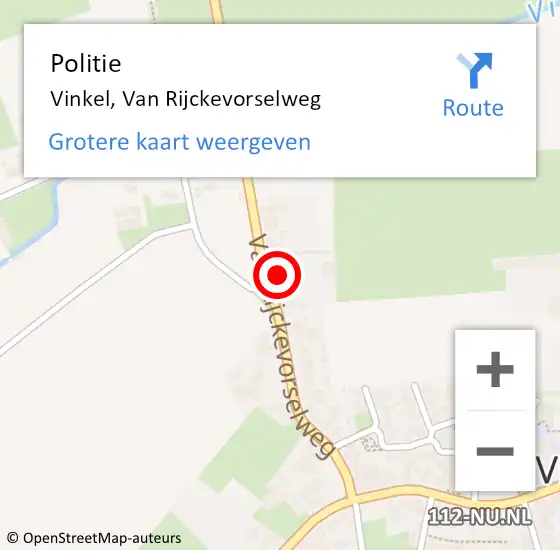 Locatie op kaart van de 112 melding: Politie Vinkel, Van Rijckevorselweg op 5 juli 2014 12:00