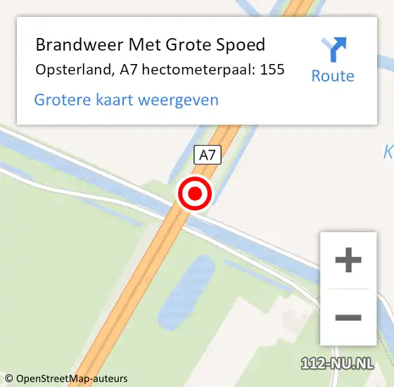 Locatie op kaart van de 112 melding: Brandweer Met Grote Spoed Naar Opsterland, A7 hectometerpaal: 155 op 16 januari 2022 17:14