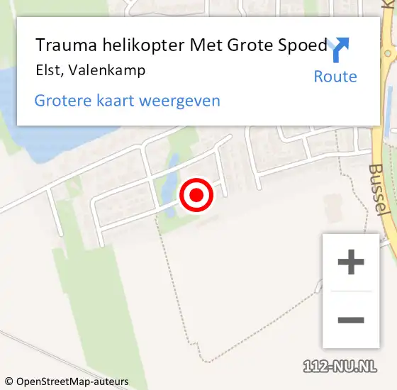 Locatie op kaart van de 112 melding: Trauma helikopter Met Grote Spoed Naar Elst, Valenkamp op 16 januari 2022 20:01